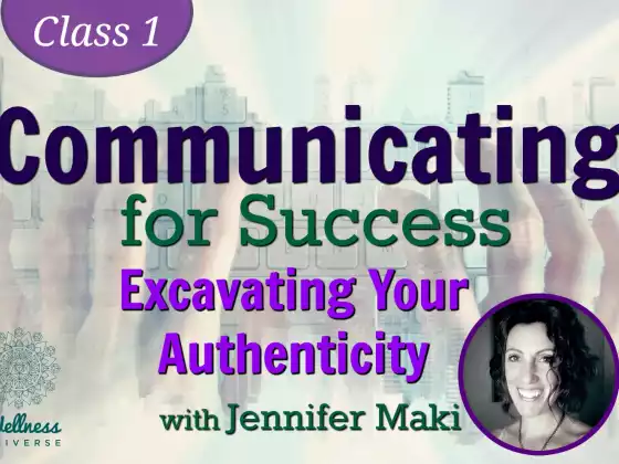 Excavating Your Authenticity with Jennifer Maki